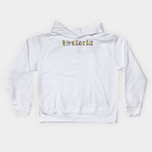 Hysteria Kids Hoodie